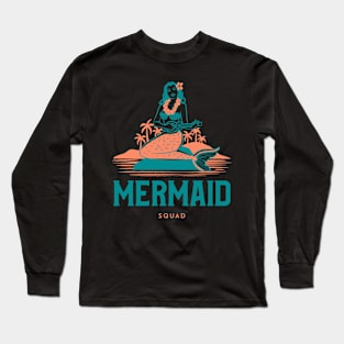 Mermaid Squad Long Sleeve T-Shirt